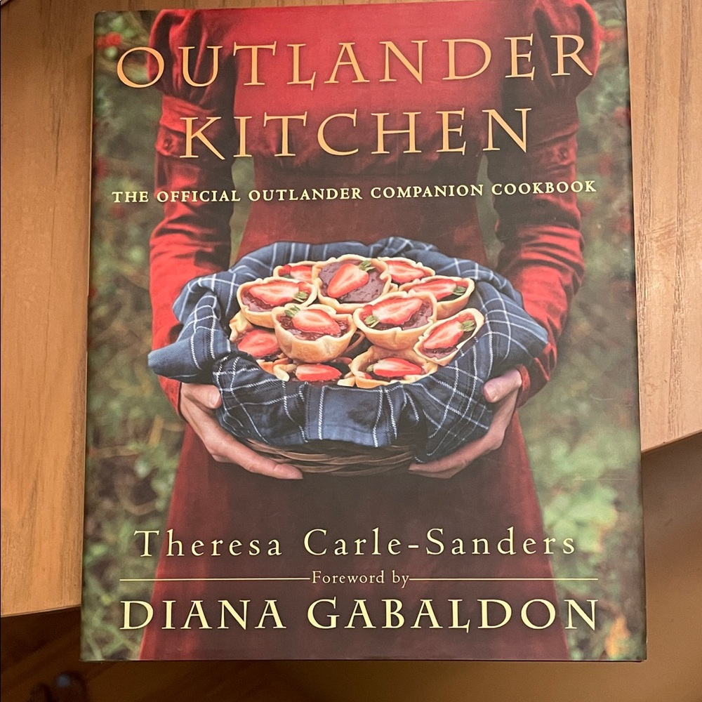 Outlander Kitchen Cookbook by Theresa Carle-Sanders